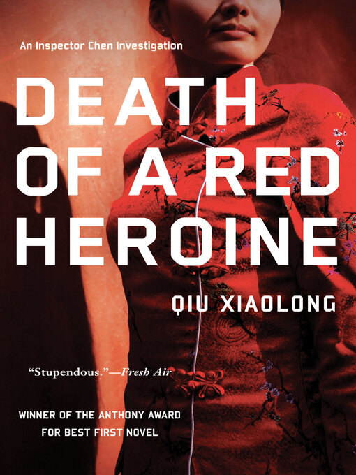 Title details for Death of a Red Heroine by Qiu Xiaolong - Available